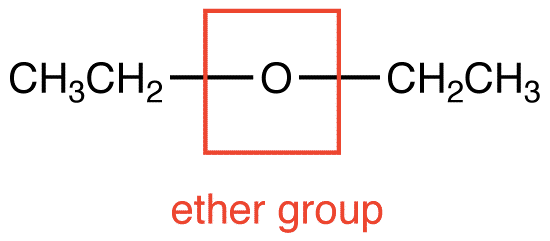 CH3CH2 O ether group CH2CH3 